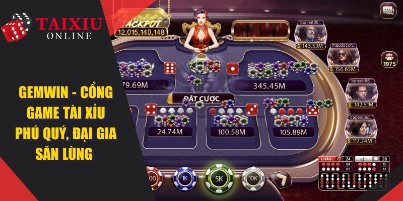 GEMWIN - Cổng Game Tài Xỉu Phú Quý, Nhiều Đại Gia Săn Lùng