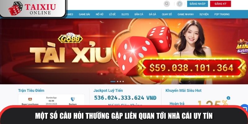wi88 6 913 Một số câu hỏi thường gặp liên quan tới nhà cái uy tín